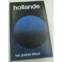 GUIDES BLEUS Hollande 1979 Hachette