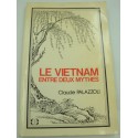 CLAUDE PALAZZOLI le Vietnam entre deux mythes 1981 Economica