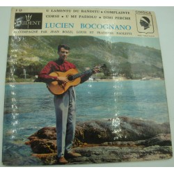 LUCIEN BOCOGNANO u lamentu du banditu/complainte corse/dimi perche EP Trident Corsica