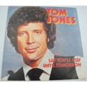 TOM JONES say you'll stay until tomorrow/nothing rhymed SP 7" 1971 Emi