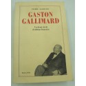PIERRE ASSOULINE Gaston Gallimard - un demi siècle d'édition française 1984 Balland
