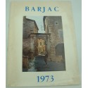 BARJAC numéro 1 - décembre 1972 - Bulletin officiel municipal 1973