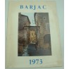 BARJAC numéro 1 - décembre 1972 - Bulletin officiel municipal 1973 BARJAC numéro 1 - décembre 1972 - Bulletin officiel municipal 1973