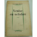 JOSÉ-ANDRÉ LACOUR Venise en octobre - Dédicacé 1958 Julliard