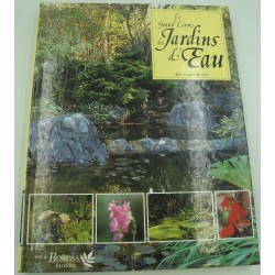 JEAN-CLAUDE ARNOUX grand livre des jardins d'eau 1995 Bordas