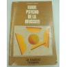 MICHELE CURCIO guide psycho de la réussite 1982 Le Hameau formation MICHELE CURCIO guide psycho de la réussite 1982 Le Hameau formation