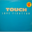 TOUCH love fixation (4 versions) MAXI RAMS HORN 1987 VG++