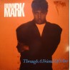 BROWN MARK through a friend of mine (3 versions) MAXI 1990 MOTOWN VG++ BROWN MARK through a friend of mine (3 versions) MAXI 1990 MOTOWN VG++