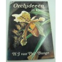 H.J. VAN PELT-BUNGE Orchideeën in kleur - kweken in kamer en kas ORCHIDÉE 1974