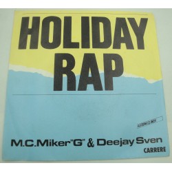 M.C. MIKER "G" and DEEJAY SVEN holiday rap/whimsical touch SP 7" 1986 Carrere