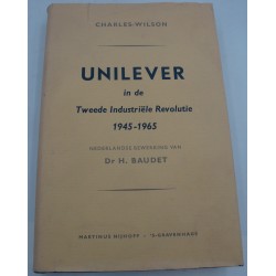 CHARLES WILSON Unilever in de tweede industriele revolutie 1945-1965 Baudet