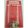 JOHN KERCHER aroma therapie - ruim 1000 aromatische 1988 JOHN KERCHER aroma therapie - ruim 1000 aromatische 1988