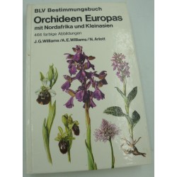 WILLIAMS/ARLOTT orchideen europas mit nordafrika und kleinasien 1979 BLV