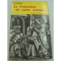 FLAUBERT la tentation de Saint Antoine 1954 Garnier