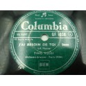 TINO ROSSI tango bleu/j'ai besoin de toi 78T 1952 Columbia