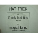 HAT TRICK if only had time/magical tango SP 1978 Eurodisc