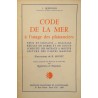 J. QUÉGUINER code de la mer à l'usage des plaisanciers R. MONET 1967 Ed. MARITIMES++ J. QUÉGUINER code de la mer à l'usage des plaisanciers R. MONET 1967 Ed. MARITIMES++