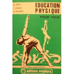 CLERC/CRENN/LISTELLO education physique pour tous 1975 AMPHORA RARE++