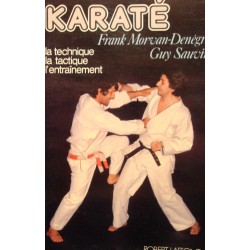 FRANK MORVAN-DENÈGRE/SAUVIN karaté - technique tactique entrainement 1977 LAFFONT+