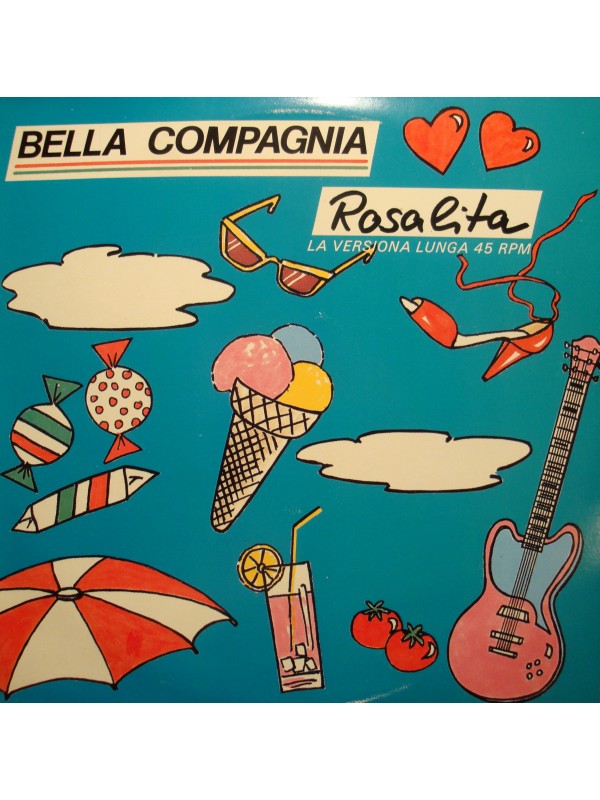 BELLA COMPAGNIA rosalita/guitar rosalita MAXI 1985 CBS EX++