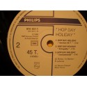 HOP DAY HOLIDAY hop day holiday (4 versions) MAXI 1989 PHILIPS EX++