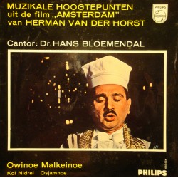 HANS BLOEMENDAL muzikale hoogtepunten/owinoe malkeinoe BO AMSTERDAM EP++