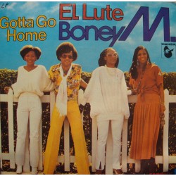 BONEY M el lute/gotta go home SP 1979 HANSA disco VG+
