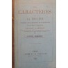 LA BRUYERE les caractères + etude FREDERIC GODEFROY 1874 GAUME RARE++ LA BRUYERE les caractères + etude FREDERIC GODEFROY 1874 GAUME RARE++