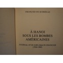 FRANÇOIS DE QUIRIELLE journal d'un diplomate français - a Hanoi 1992 TALLANDIER++