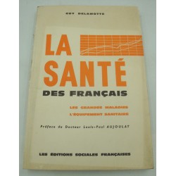 GUY DELAMOTTE la santé des...