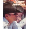 SYLVAINE ET ALAIN DE LA PORTE l'ouest americain SIGNÉ 1981 PRESSES DE LA CITÉ EX++ SYLVAINE ET ALAIN DE LA PORTE l'ouest americain SIGNÉ 1981 PRESSES DE LA CITÉ EX++