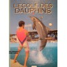 KERSHAW/CAPRA l'ecole des dauphins 1989 FRANCE LOISIRS++ KERSHAW/CAPRA l'ecole des dauphins 1989 FRANCE LOISIRS++