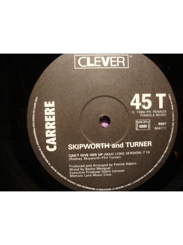 SKIPWORTH AND TURNER can't give her up (3 versions) MAXI 1986 CLEVER VG++