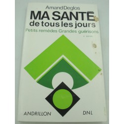 AMAND DEGLOS ma santé de...