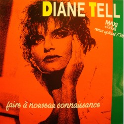DIANE TELL faire à nouveau connaissance/partie MAXI 12" PROMO 1986 EMI VG++