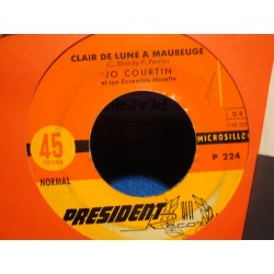 JO COURTIN clair de lune à Maubeuge/oh la la louise SP 7" PRESIDENT VG+