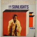 LES SUNLIGHTS arretez les aiguilles/pamela SP 7" 1973 AZ RARE VG++