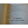 JEAN DE SÉCARY le berbère aux yeux clairs DÉDICACÉ 1964 DAUPHIN roman++ JEAN DE SÉCARY le berbère aux yeux clairs DÉDICACÉ 1964 DAUPHIN roman++