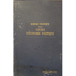 HENRI TRUCHY cours d'economie politique T2 1921 RECUEIL SIREY rare++