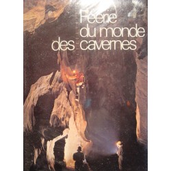 ALFRED BOGLI/BACHMANN féerie du monde des cavernes 1976 SILVA Karst EX++