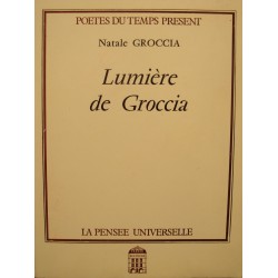 NATALE GROCCIA lumière de Groccia 1990 PENSÉE UNIVERSELLE EX++