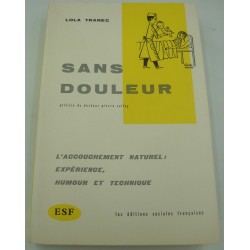 Lola Tranec - sans douleur...