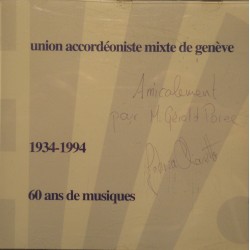 UNION ACCORDÉONISTE MIXTE DE GENÈVE 60 ans de musiques 1934-1994 CINTAS CD EX++