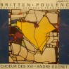 ANDRÉ DUCRET/CHOEUR DES XVI musique sacrée du 20eme siecle BRITTEN/POULENC EX++ ANDRÉ DUCRET/CHOEUR DES XVI musique sacrée du 20eme siecle BRITTEN/POULENC EX++