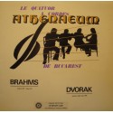 QUATUOR ATHENAEUM DE BUCAREST quatuor 1 BRAHMS - quatuor negre DVORAK LP EX++