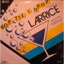 LARRICE bop til i drop/dub til u drop MAXI 12" 1984 VOGUE VG++