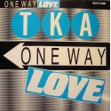 TKA one way love (3 versions) MAXI 12" 1986 TOMMY BOY funk VG++