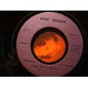 BOB SEGER & THE SILVER BULLET BAND shame on the moon/house behind the house VG++
