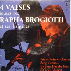 RAPHA BROGIOTTI aimer boire et chanter/sang viennois/l'or et l'argent EP COLUMBIA VG++