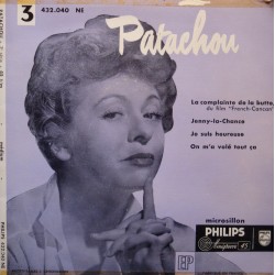 PATACHOU complainte de la butte/jenny la chance/je suis heureuse BO EP PHILIPS VG+